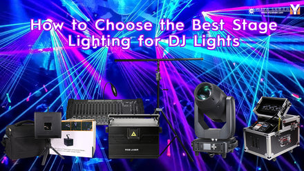 How to Choose the Best Stage Lighting for DJ Lights