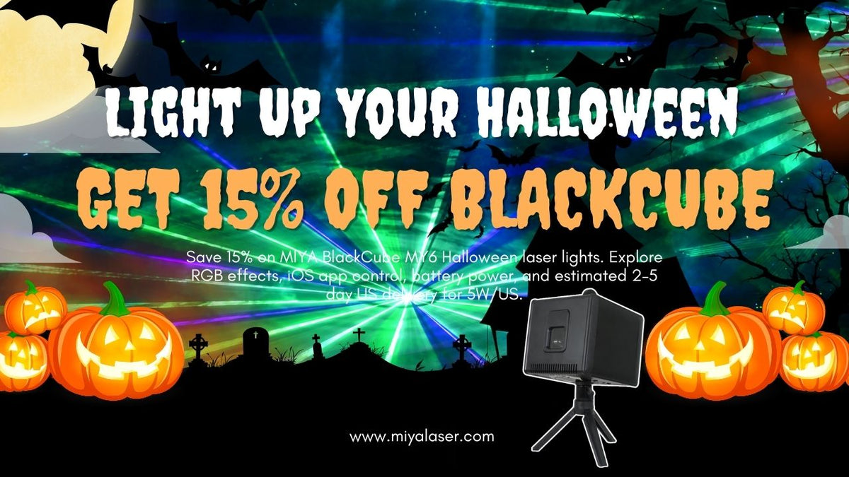 Light Up Your Halloween — Get 15% OFF MIYA BlackCube